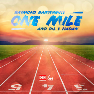 ดาวน์โหลดและฟังเพลง One Mile พร้อมเนื้อเพลงจาก Raymond Ramnarine