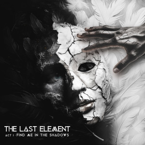 Album Act I: Find Me in the Shadows oleh The Last Element