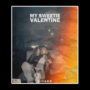 Album My Sweetie Valentine oleh Eitaro