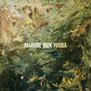 Listen to Marhbe Biiik song with lyrics from Yooba