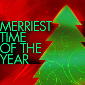 Various Artists的專輯The Merriest Time Of The Year