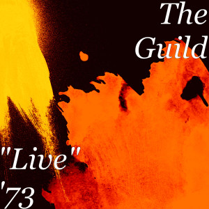 Album "Live" '73 from The Guild