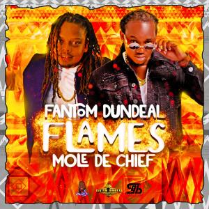收聽Fantom DunDeal的FLAMES (feat. Mole De Chief)歌詞歌曲