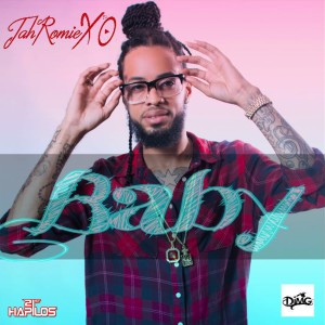 ดาวน์โหลดและฟังเพลง Baby (Explicit) พร้อมเนื้อเพลงจาก Jah Romie XO