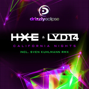 Dengarkan California Nights (Sven Kuhlmann Remix) lagu dari h.x.e. dengan lirik