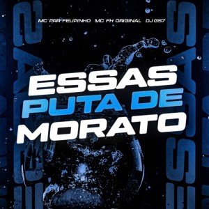 收聽DJ GS7的ESSAS PUTA DE MORATO (Explicit)歌詞歌曲