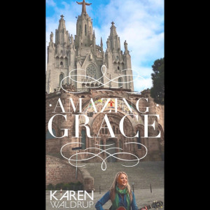 收聽Karen Waldrup的Amazing Grace歌詞歌曲