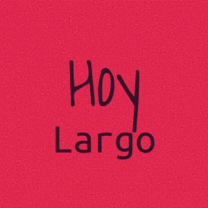 收聽Juline Shaam的Hoy Largo歌詞歌曲