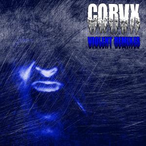 ดาวน์โหลดและฟังเพลง I Hear Violence (Psyence Fiction Remix) พร้อมเนื้อเพลงจาก CORVX