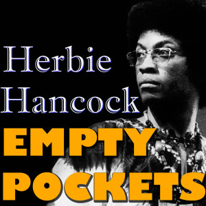 Listen to Alone And I song with lyrics from Herbie Hancock