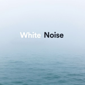 收听White Noise Sleep Music的White Noise #1 (Loopable - No Fade) (Loopable|No Fade)歌词歌曲