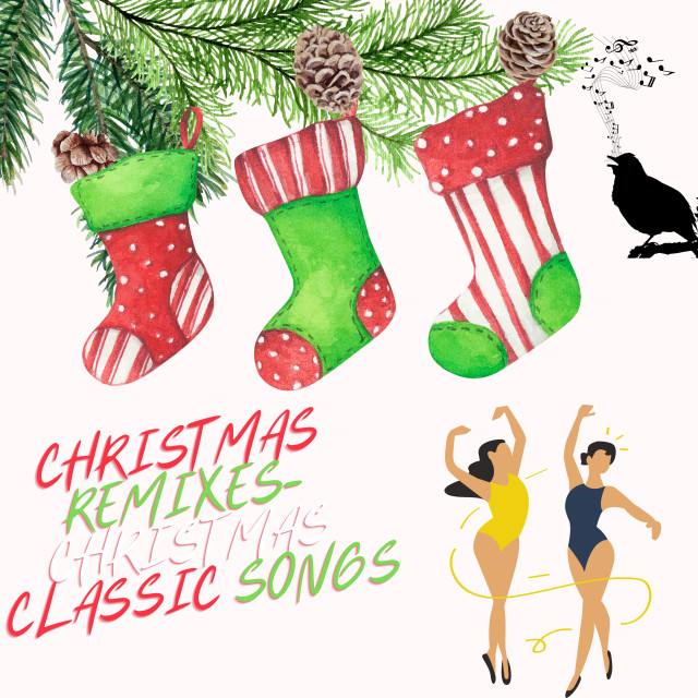 Mistletoe Singers的專輯Christmas Remixes Christmas Classic Songs