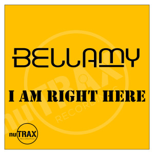 Listen to I Am Right Here song with lyrics from Bellamy