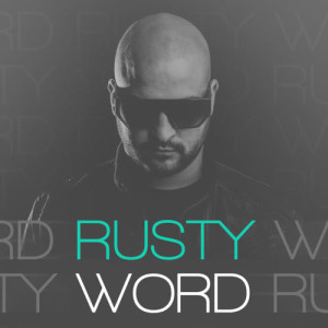 收聽Rusty的Word (Radio Edit)歌詞歌曲