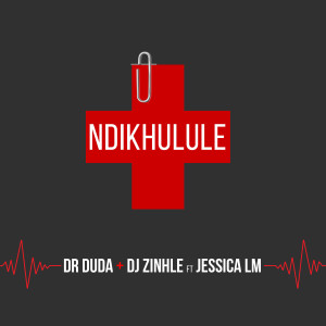 Dr Duda的專輯Ndikhulule