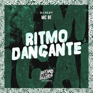 Album Ritmo Dançante (Explicit) from Mc Bf