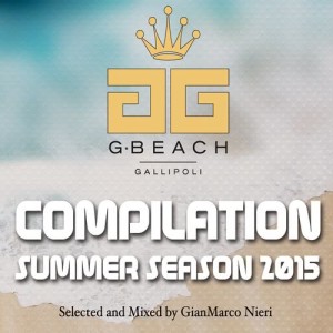Album G Beach Gallipoli Compilation Summer Season 2015 from Various Artists