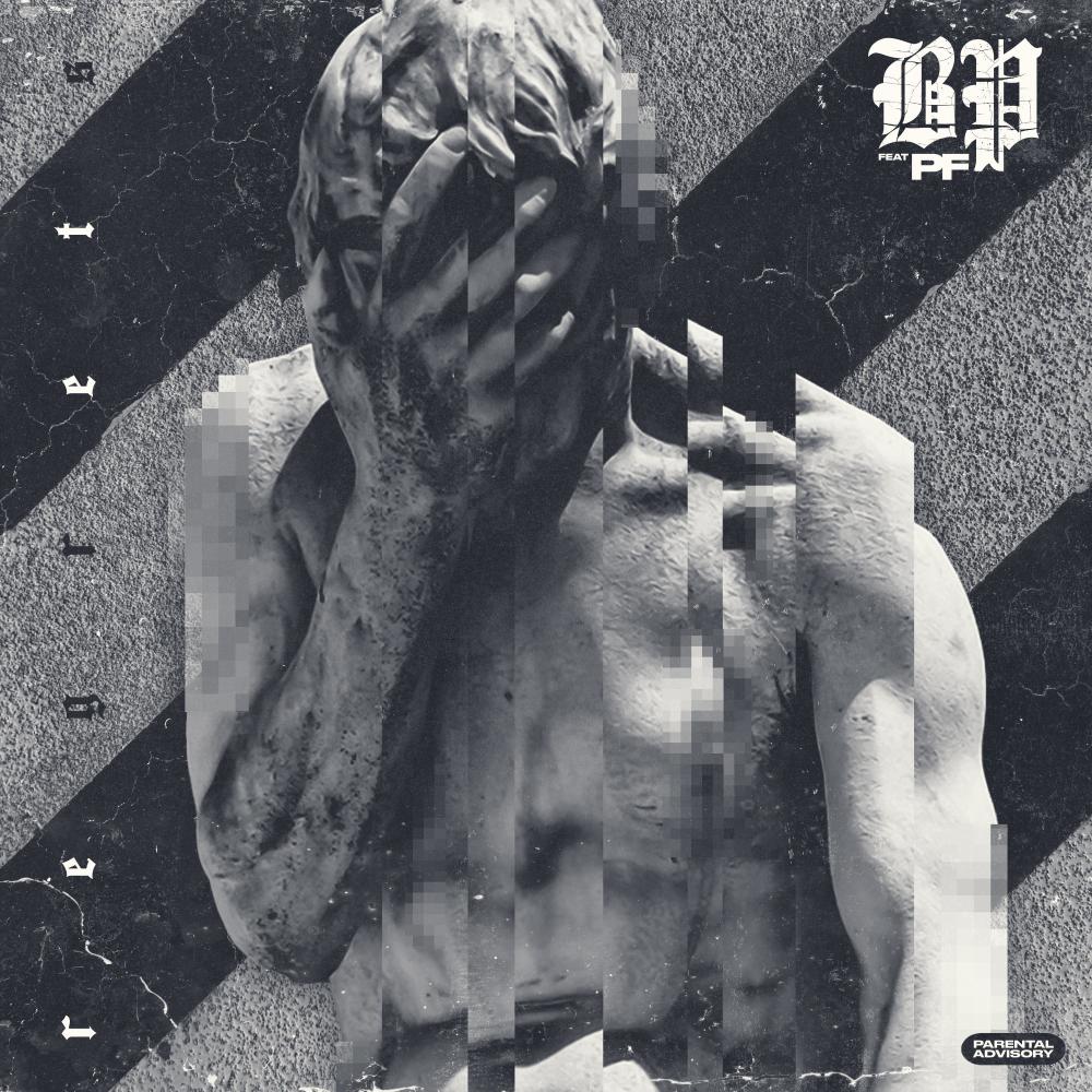 Regrets (feat. PF) (Explicit)