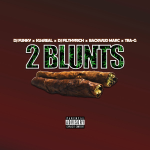 Album 2 Blunts (feat. Backwud Marc & Tra G) (Explicit) from DJ Funky