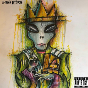 收听U-Neek Jettson的Die a Legend (Explicit)歌词歌曲