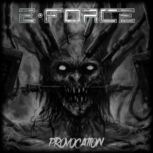 收听E-Force的Provocation歌词歌曲