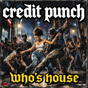 收聽Credit Punch的For My Little Miss (feat. Jordan Clarke)歌詞歌曲