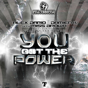 收聽Alex Dario的You Got the Power (Tristan Casara Remix)歌詞歌曲