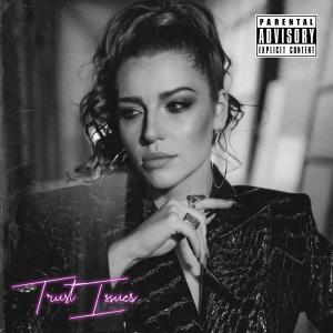 收聽Maja Keuc的Trust Issues (Explicit)歌詞歌曲