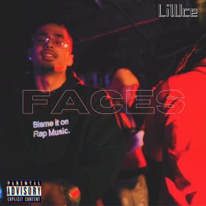 ดาวน์โหลดและฟังเพลง FACES (Explicit) พร้อมเนื้อเพลงจาก LilUce