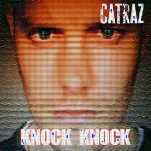 Catraz的專輯Knock Knock