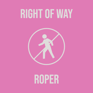 Album Right of Way from Roper