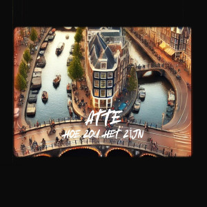 Listen to Hoe Zou Het Zijn song with lyrics from Atte