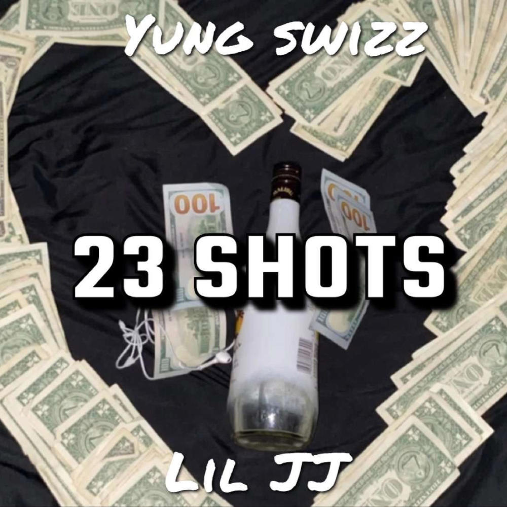 23 Shots (feat. Lil JJ) (Explicit)