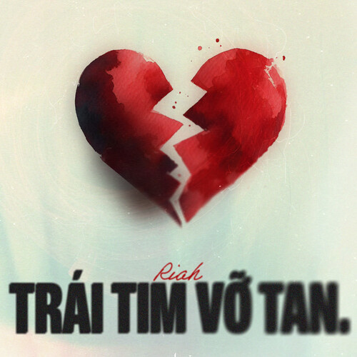 Trái Tim Vỡ Tan