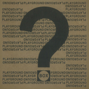 ดาวน์โหลดและฟังเพลง กล่อง(Box) พร้อมเนื้อเพลงจาก Playground