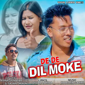 Album De De Dil Moke (Nagpuri) from Avinash Nayak