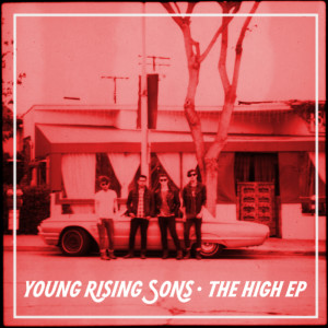 ดาวน์โหลดและฟังเพลง High (Acoustic) พร้อมเนื้อเพลงจาก Young Rising Sons
