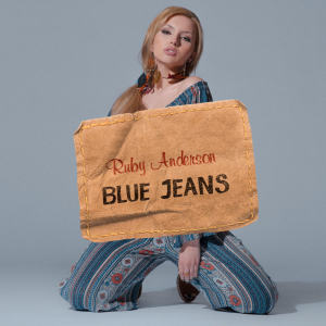 收听Ruby Anderson的Blue Jeans歌词歌曲