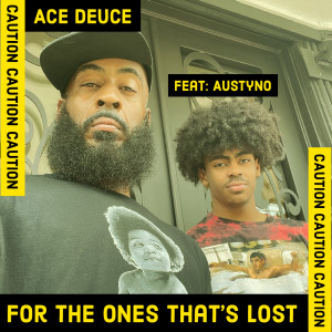 Ace Deuce的專輯For The Ones That's Lost