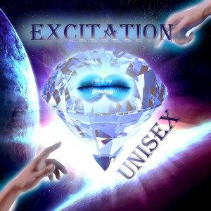 EXCITATION dari Unisex