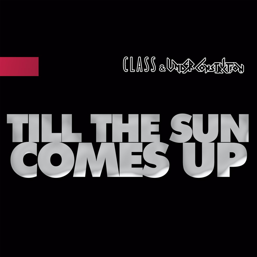 Till the Sun Comes Up (Radio Edit)