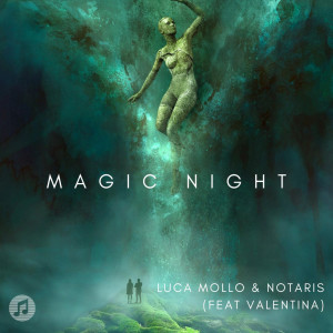 Listen to Magic Night song with lyrics from Luca Mollo