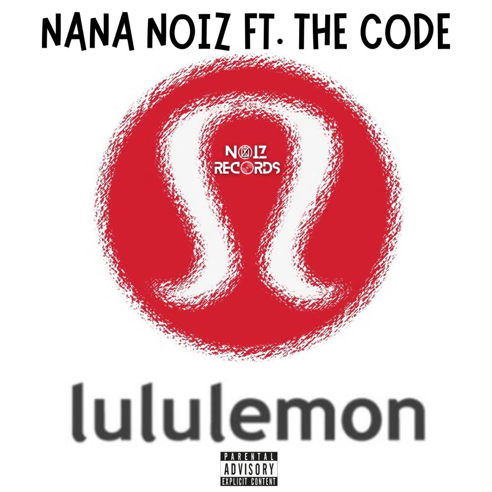 Lululemon (feat. The Code) (Explicit)