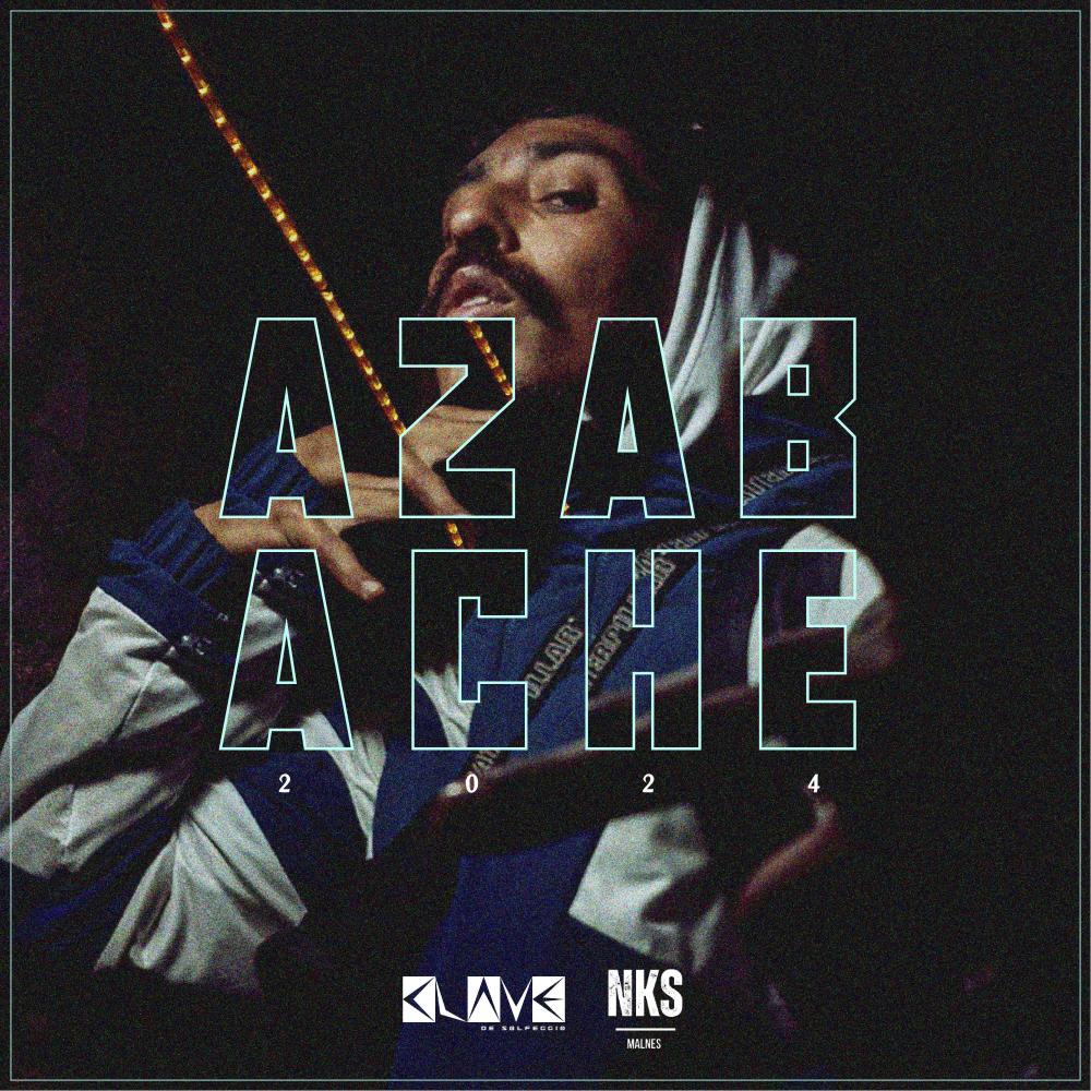 Azabache (feat. Nks Malnes) (Explicit)