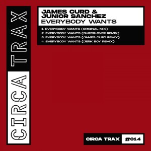 James Curd & Junior Sanchez - Everybody Wants