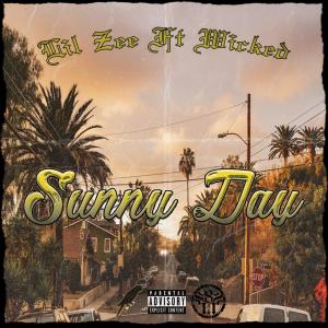 Lil Zee的專輯Sunny Day (feat. Wicked) (Explicit)