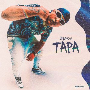 Album Tapa (Explicit) from Denov