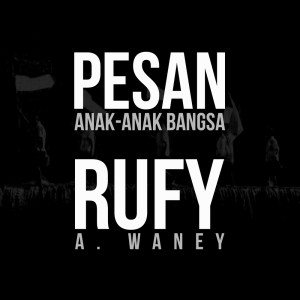 收聽Rufy A. Waney的Lidah歌詞歌曲