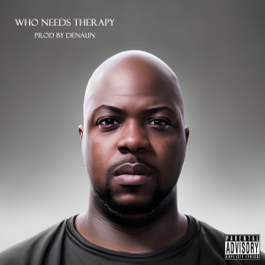 Album Who Needs Therapy (Explicit) from Meidai