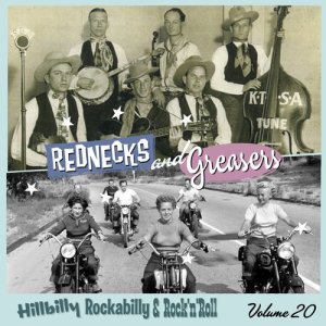 Various Artists的專輯Rednecks & Greasers Vol. 20
